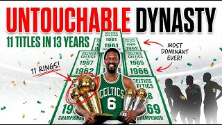 How The Boston Celtics Built A Dynasty Nobody Could Touch.