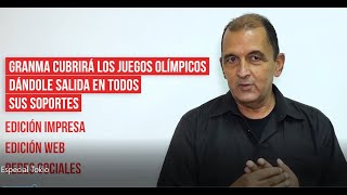 Presenta el Periódico Granma cobertura especial de los Juegos Olímpicos Tokio 2020