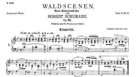 Robert Schumann: Waldszenen Op. 82 (1849)
