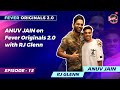 Anuv jain on fever originals 20 with rj glenn  ep 13