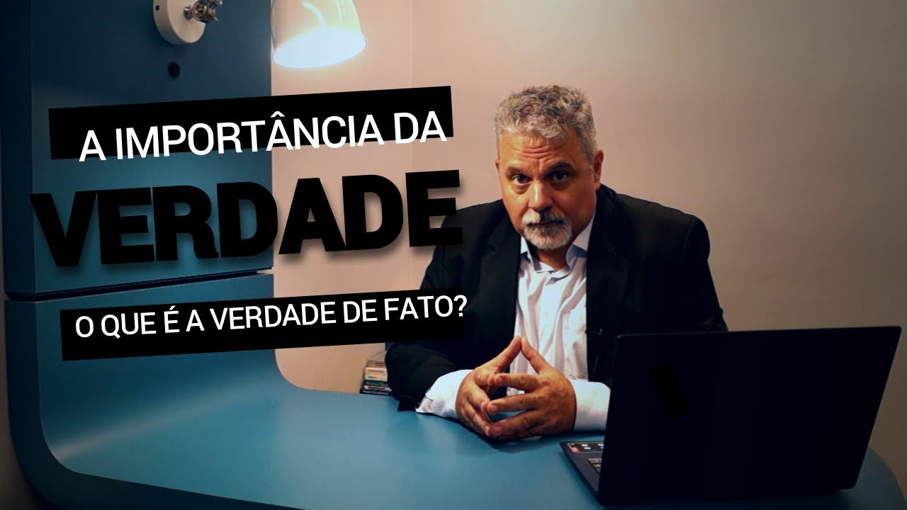 A IMPORTÂNCIA DA VERDADE (2/4) O QUE É A VERDADE FÍSICA YouTube A IMPORTÂNCIA DA VERDADE (2/4) O QUE É A VERDADE FÍSICA YouTube