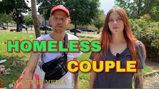Homeless Couple Interview. - Pat & Lexi