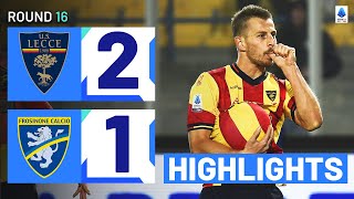 LECCE-FROSINONE 2-1 | HIGHLIGHTS | Lecce leave it late to edge visitors | Serie A 2023/24