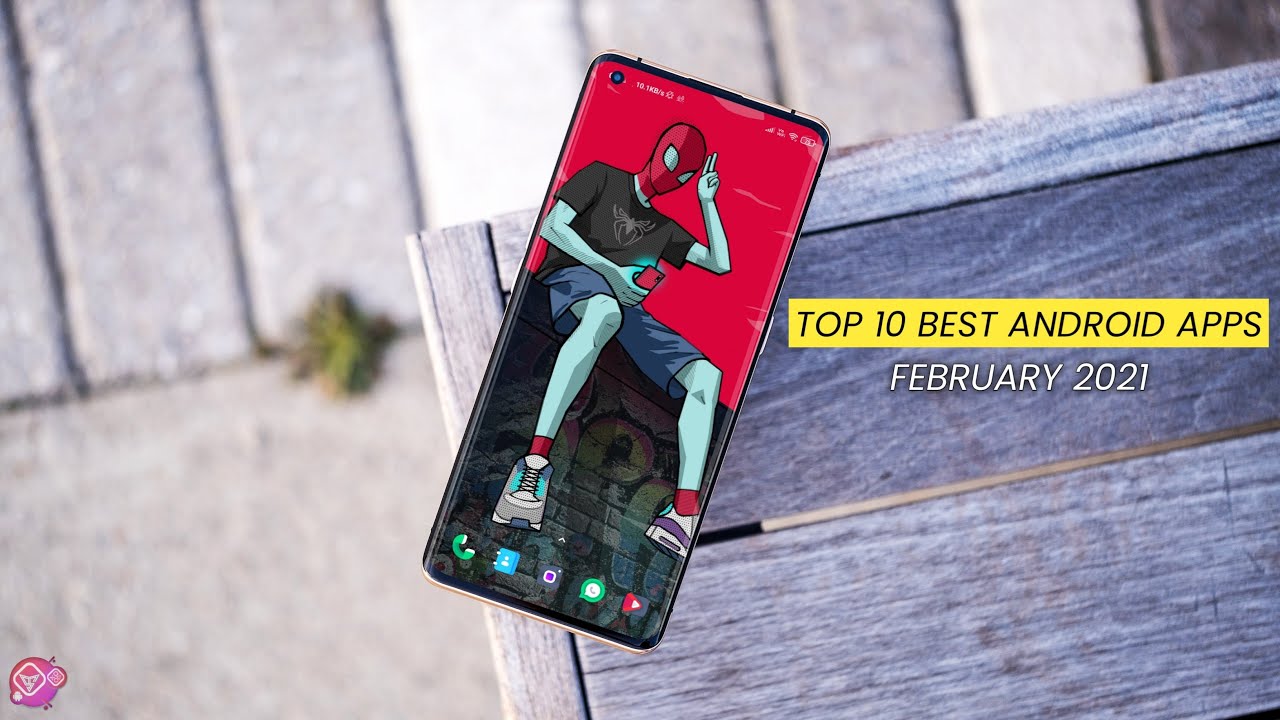 Top 10 Best Android Apps - Feb 2021 - YouTube