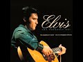 NEW  * ELVIS PRESLEY - 2006 - Let Yourself Go, FULL ALBUM, REMASTERED, HIGH QUALITY SOUND.