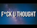 Lil Durk - F*CK U THOUGHT (Lyrics)