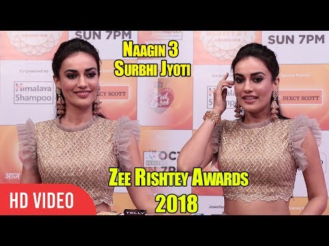 Naagin 3 Actress Surbhi Jyoti At Zee Rishtey Awards 2018 | #ZeeAwards2018
