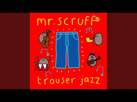 Mr. Scruff — Valley of the Sausages