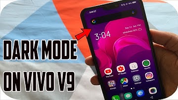 How To Enable Dark Mode on Vivo V9 !