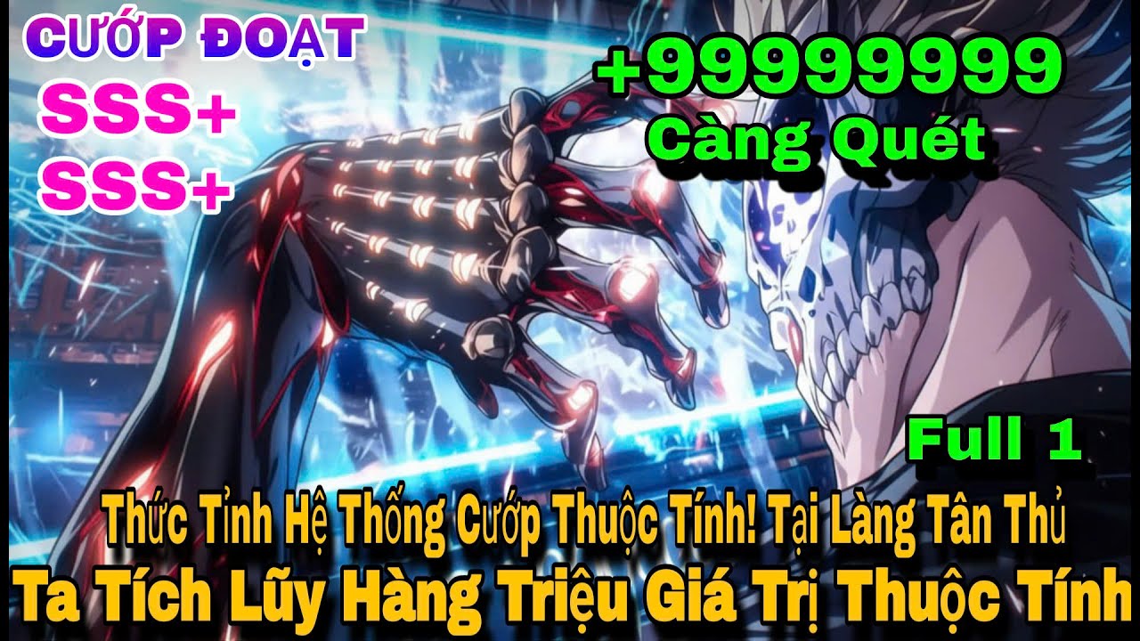 Thức Tỉnh Hệ Thống Cướp Thuộc Tính,Tại Làng Tân Thủ Tích Lũy Hàng Triệu Giá Trị Thuộc Tính | Full 1