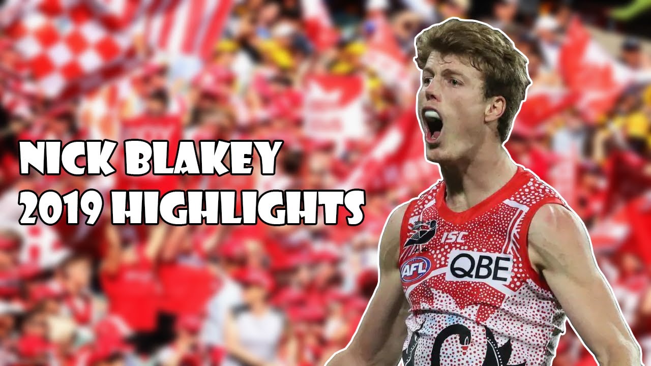 NICK BLAKEY 2019 HIGHLIGHTS