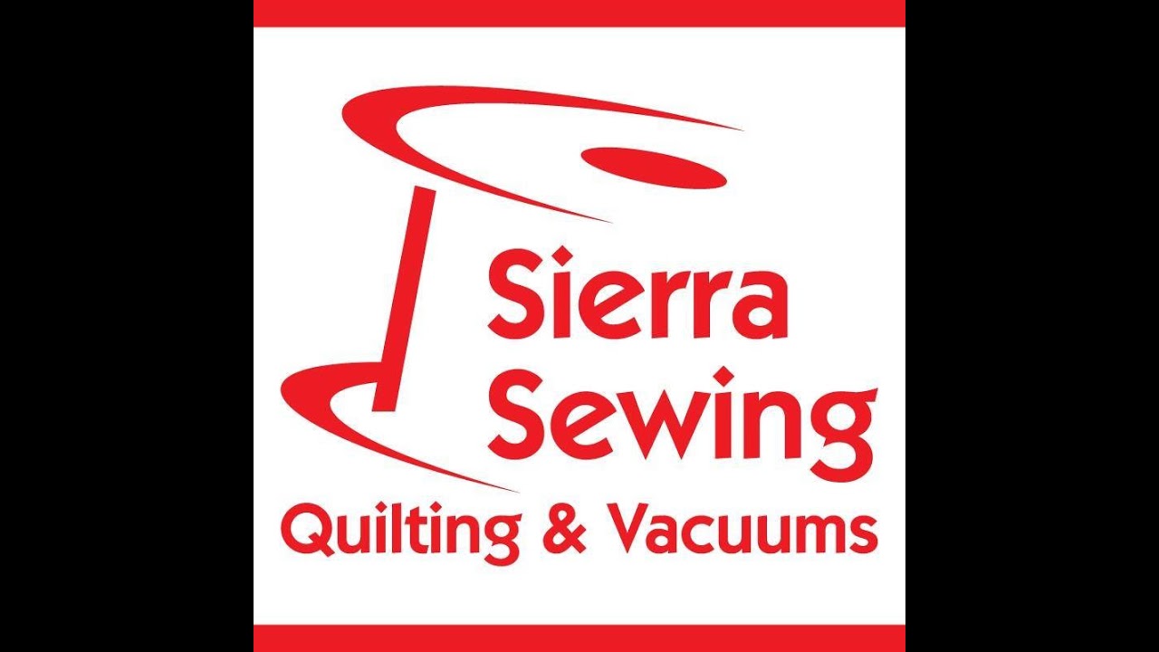 Sierra Sewing Quilting & Vacuums Live Stream YouTube