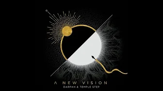 A New Vision with Darpan & Temple Step