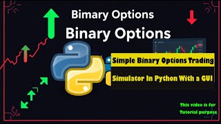 Simple Binary Options Trading Simulator In Python With a GUI #coding #code #programming screenshot 1
