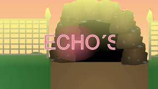 echo's: teaser trailer