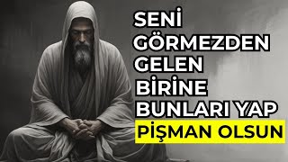 Seni Yok Sayan Herkese Verilecek En Sert 6 Karşılık Anında Etkili - Stoacılık