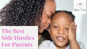 The Best Side Hustles For Single Moms