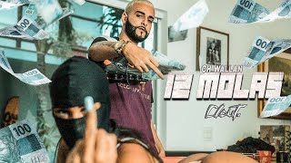 Ch Wallan - 12 Molas (Official Music Video)
