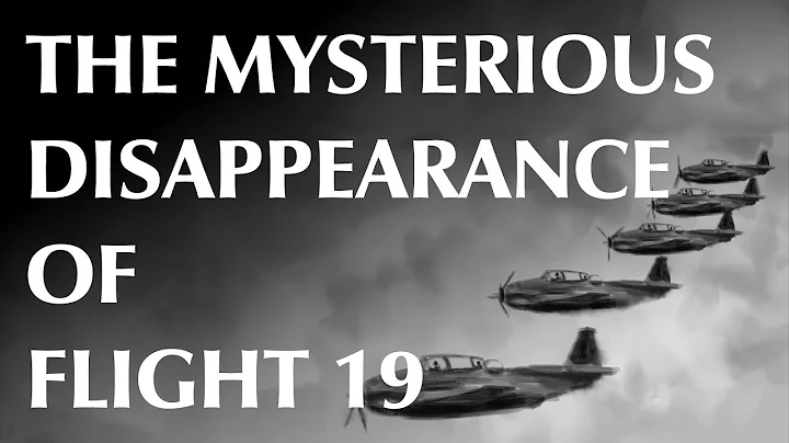 The Mysterious Disappearance of Flight 19