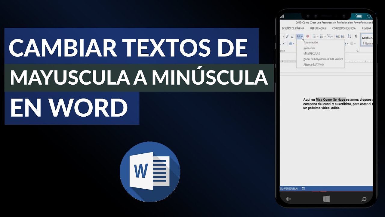 Cómo Cambiar Texto De Minúsculas A Mayúsculas En Word Guía Paso A Paso