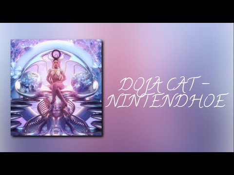 DOJA CAT NINTENDHOE UNRELEASED 