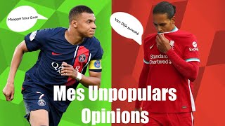 Mes meilleures unpopulars opinions sur le foot !! (je vais être dans la sauce)