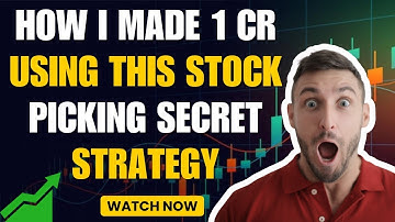 99% Traders नहीं जानते ये Stock Selection Secret Strategy | Intraday Stock Selection Best Strategy