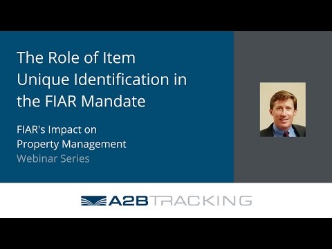 The Role of Item Unique Identification in the FIAR Mandate