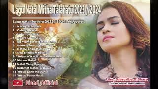 LAGU NATAL TERBARU 2023-2024 MITHA TALAHATU