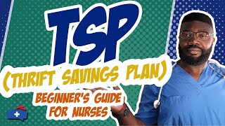TSP (Thrift Savings Plan) Beginner's Guide For Nurses