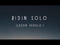 Jason Derulo - Ridin