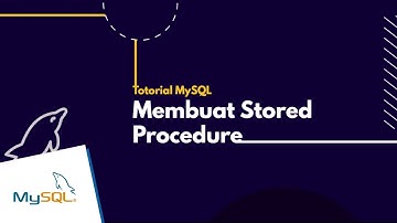 Membuat Stored Procedure di Database MySQL menggunakan Command Prompt