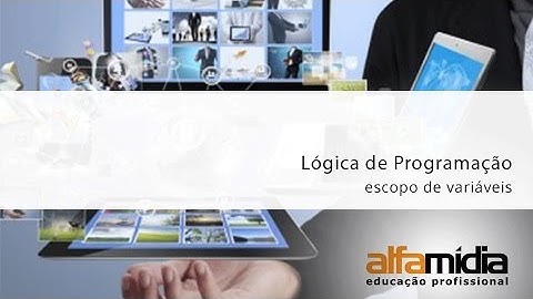 Lógica de Programação - Escopo de variáveis