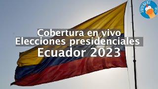 Elecciones presidenciales Ecuador 2023