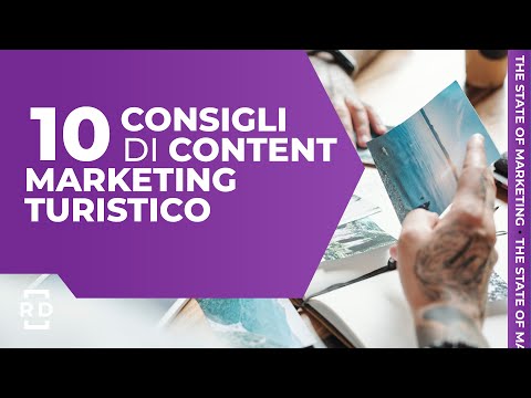 10 Consigli di Content Marketing Turistico | Rinascita Digitale