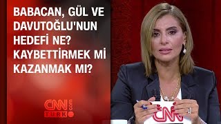 Download Babacan, Gül Ve Davutoğlu'nun Hedefi Ne? Kaybettirmek Mi, Kazanmak Mı? Video MP3 Babacan, Gül Ve Davutoğlu'nun Hedefi Ne? Kaybettirmek Mi, Kazanmak Mı?