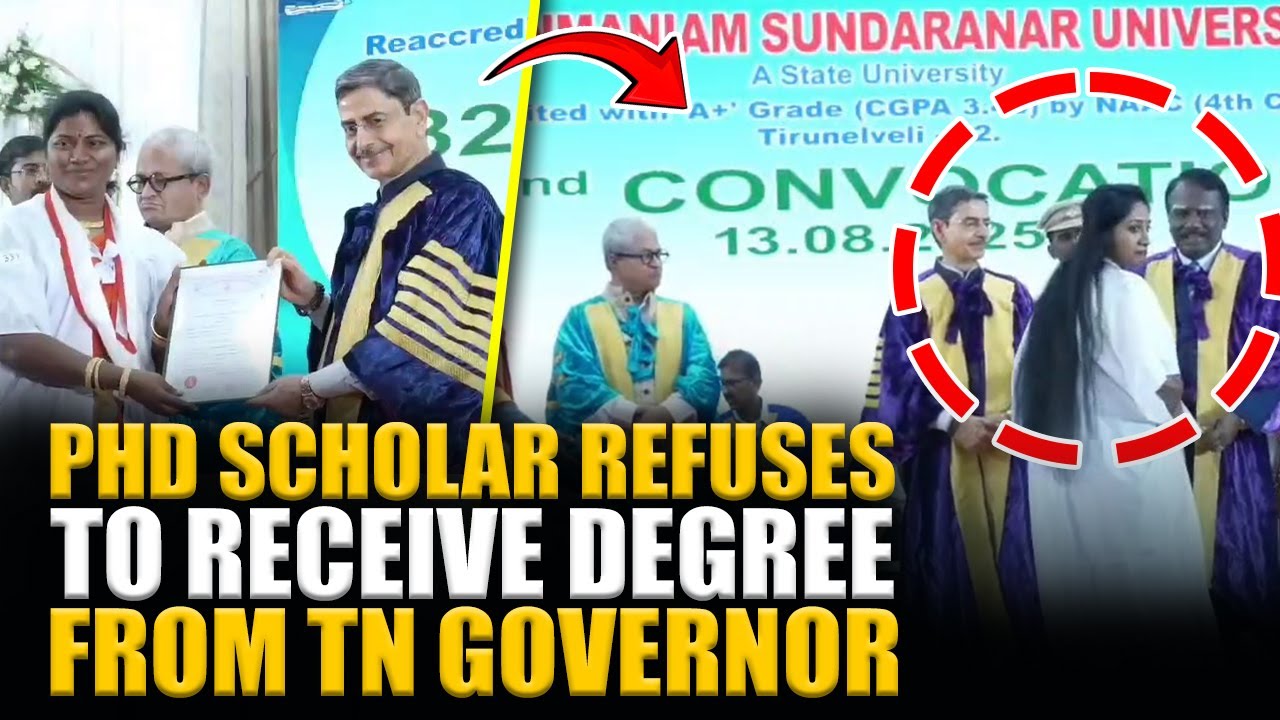 PhD Student refuse to receive degree from Tamil Nadu’s Governor RN Ravi