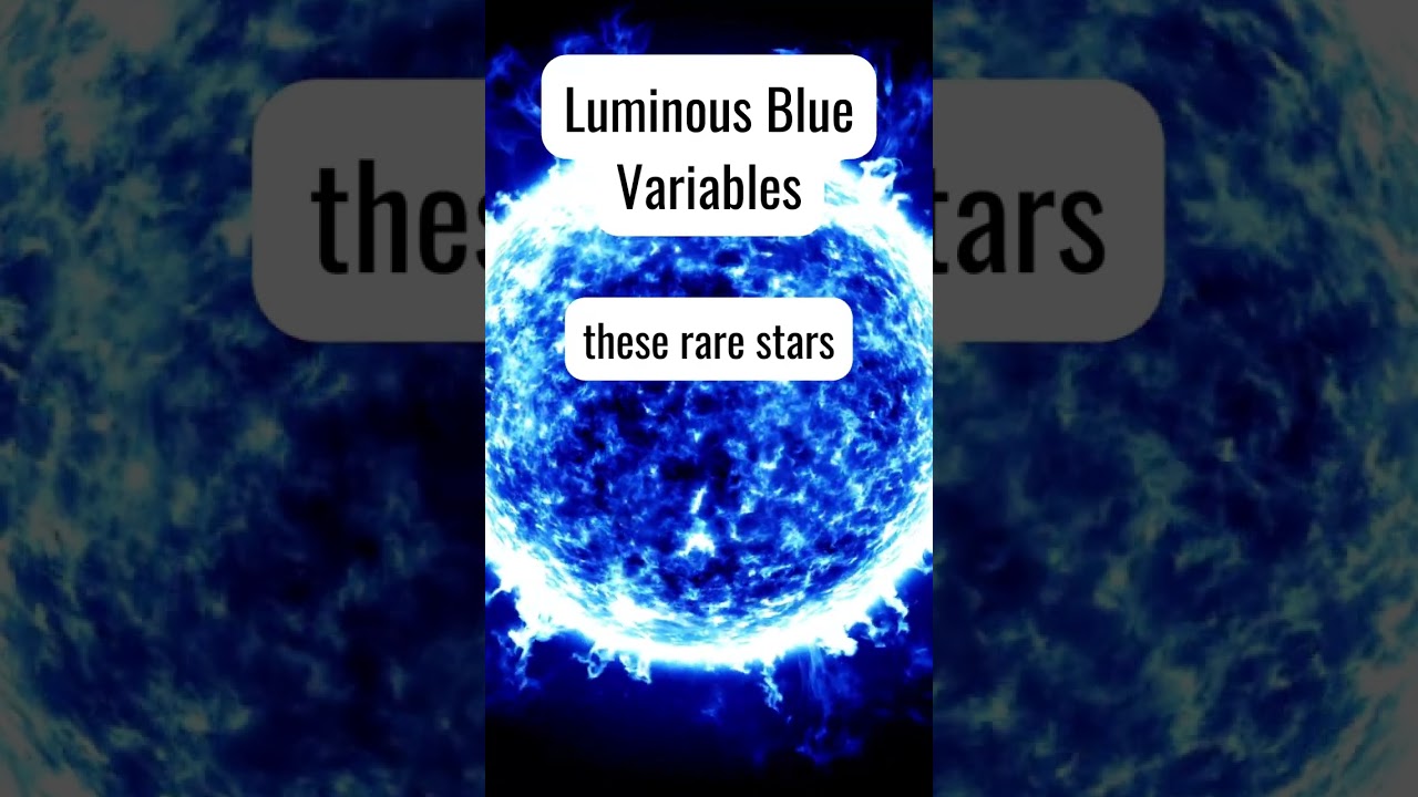 Luminous Blue Variables