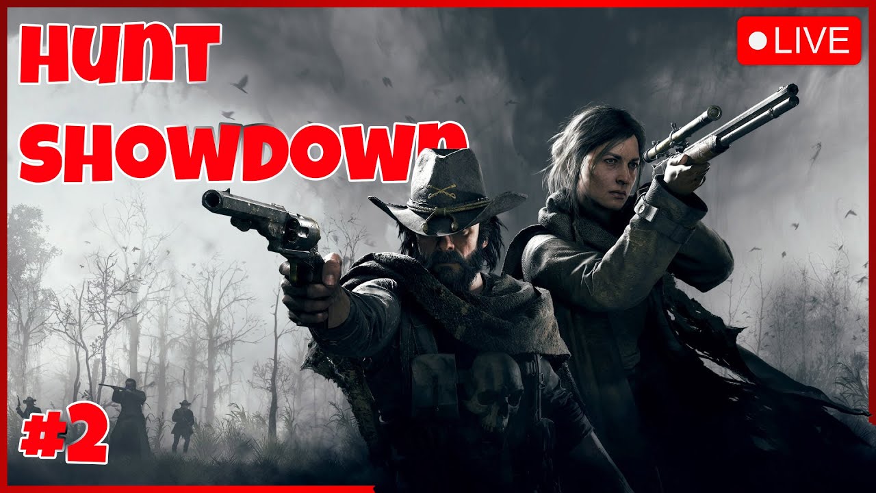 Hunt Showdown Live Stream Episode 2 - YouTube