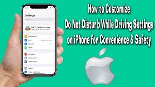 How to Customize Do Not Disturb While Driving Settings on iPhone for Convenience & Safety