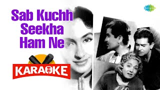Sab Kuchh Seekha Ham Ne - Karaoke with Lyrics | Mukesh | Shankar-Jaikishan | Shailendra by Saregama Karaoke 186 views 5 days ago 4 minutes, 25 seconds
