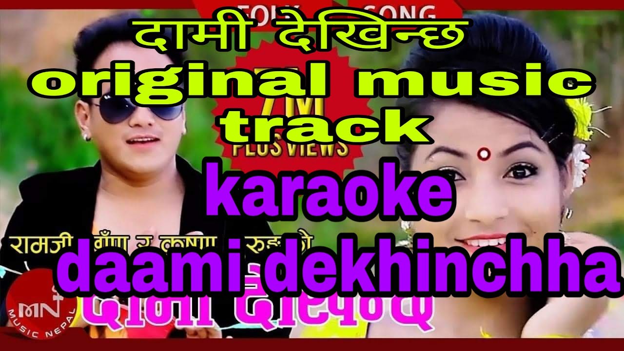 Dami dekhinchha music track originial