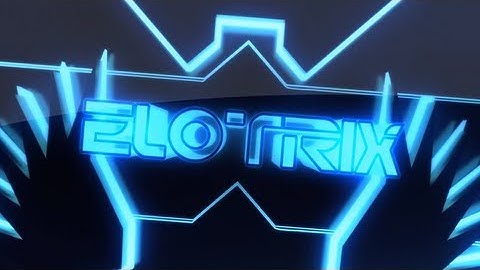 Elotrix Intro (Tron Legacy Style!) - by Lucas Zlim