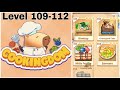 Cookingdom Cook & Chill Game Walkthrough Levels 109-112 || Mobile Gameplay ||