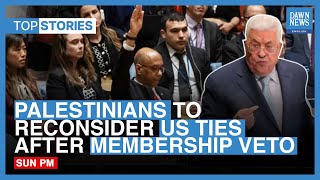 Top News Stories: Palestinians To Reconsider US Ties After Membership Veto Top News Stories: Palestinians To Reconsider US Ties After Membership Veto