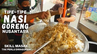 7 Tipe NASI GORENG yang Sangat Gurih