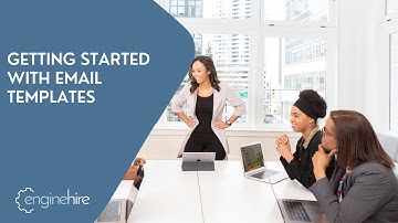 Getting Started With Email Templates