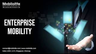 Enterprise Mobility | Mobiloitte