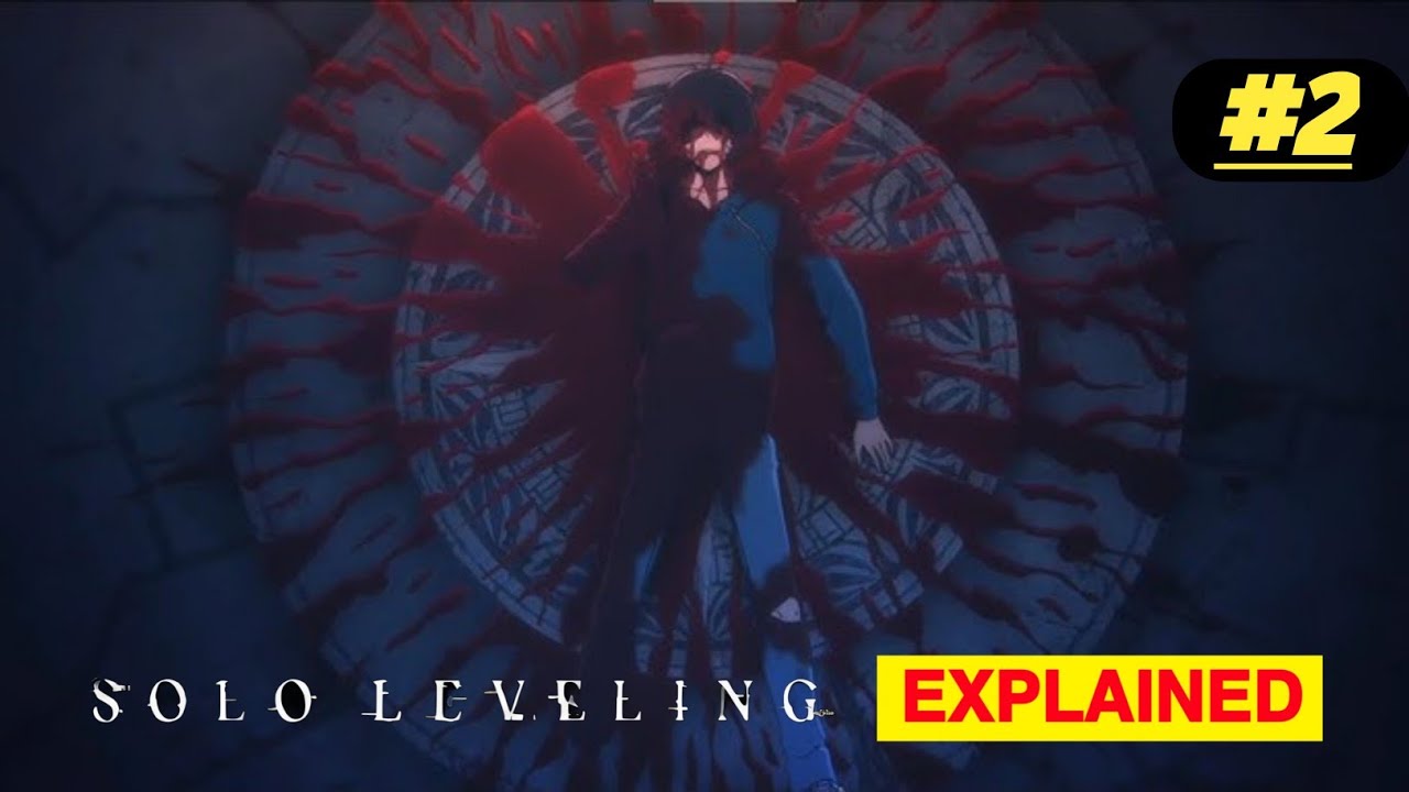 SOLO LEVELING EPISODE 2 EXPLAINED IN ENGLISH A FOR ANIME
