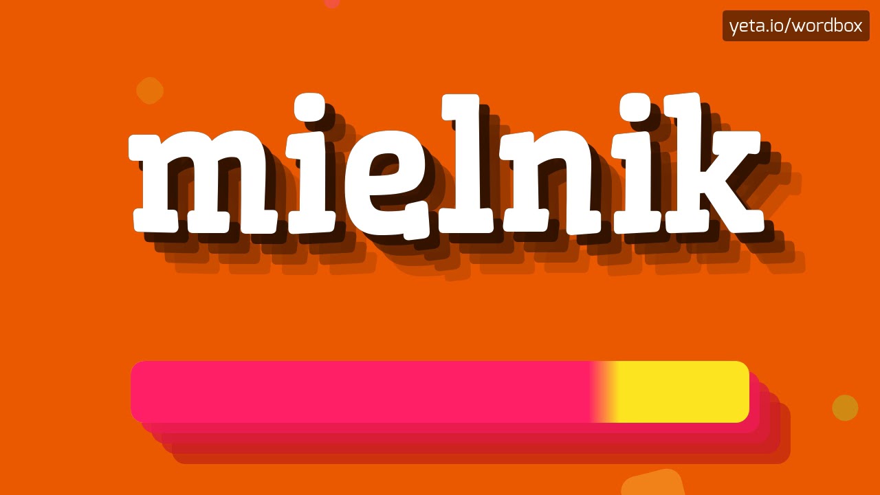 HOW PRONOUNCE MIELNIK! (BEST QUALITY VOICES)